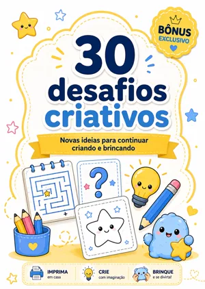 Bônus 3: 30 Desafios Criativos